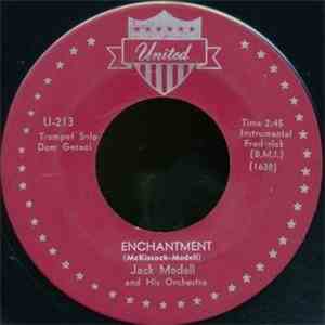 Jack Medell And His Orchestra - Enchantment / Umbe'