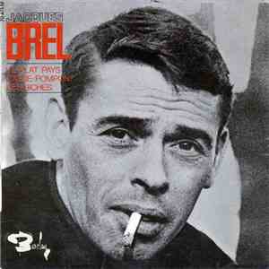 Jacques Brel - Le Plat Pays