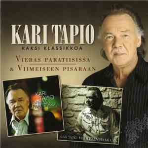 Kari Tapio - Kaksi Klassikkoa