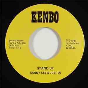 Kenny Lee  & Just Us  - Stand Up