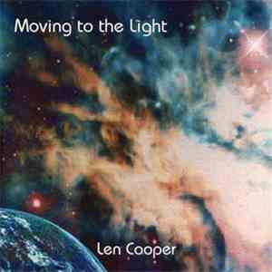 Len Cooper  - Moving To The Light