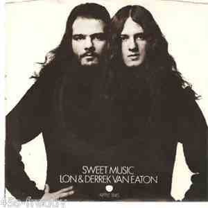 Lon & Derrek Van Eaton - Sweet Music