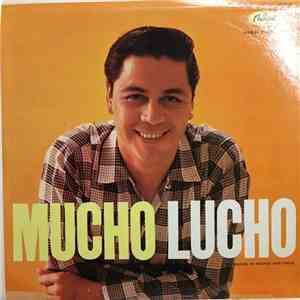 Lucho Gatica - Mucho Lucho