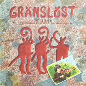 Marie Stensby, Per Gudmundson - Gränslöst