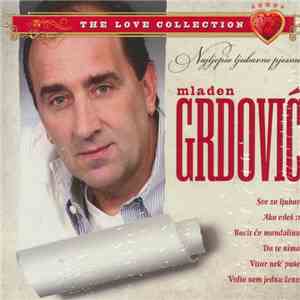 Mladen Grdović - Najljepše Ljubavne Pjesme