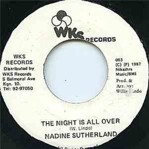 Nadine Sutherland - The Night Is All Over