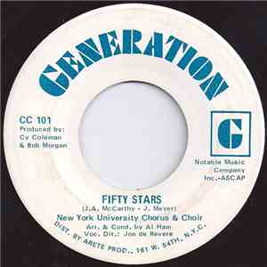 New York University Chorus & Choir - Fifty Stars / Keep It In The Family
