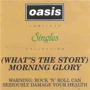 Oasis - (What's The Story) Morning Glory? Singles