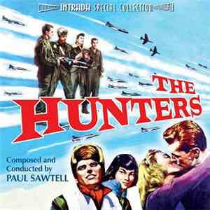 Paul Sawtell And Lyn Murray - The Hunters / On The Threshold Of Space