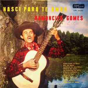 Ramoncito Gomes - Nasci Para Te Amar