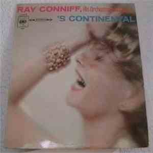Ray Conniff And His Orchestra & Chorus - 's Continental