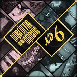 Roger Bryan And The Orphans - 9er