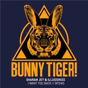 Sharam Jey & Illusionize - I Want You Back