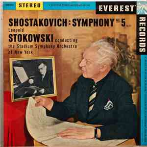 Shostakovich - Stokowski Conducting The Stadium Symphony Orchestra Of New York - Symphony No. 5, Op. 47