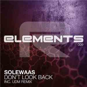 Solewaas - Don't Look Back