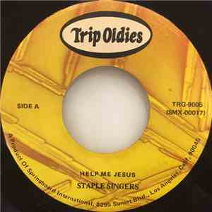 Staple Singers - Help Me Jesus / Swing Low, Sweet Chariot