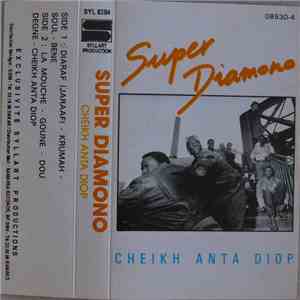 Super Diamono - Cheikh Anta Diop