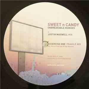 Sweet 'n Candy - Unbreakable (Remixes)