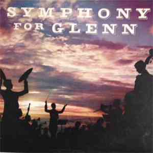 The Hamburg Philharmonia Orchestra - Symphony For Glenn: A Tribute To Glenn Miller