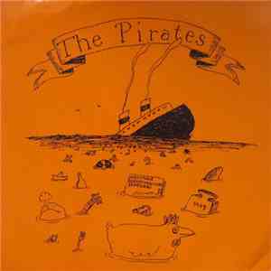 The Pirates  - The Pirates