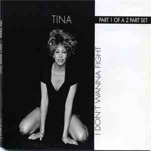 Tina Turner - I Don't Wanna Fight