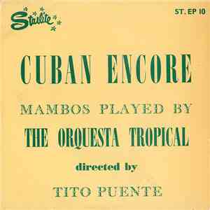 Tito Puente, The Orquesta Tropical - Cuban Encore