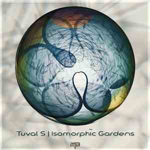 Tuval S - Isomorphic Gardens