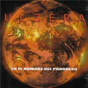 Ulzera - En El Nombre Del Progreso