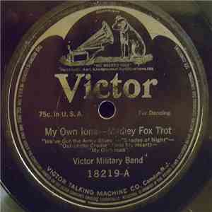 Victor Military Band / Conway's Band - My Own Iona-Medley / Lucy's Sextette