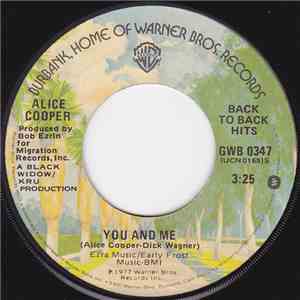 Alice Cooper  - You And Me / I Never Cry