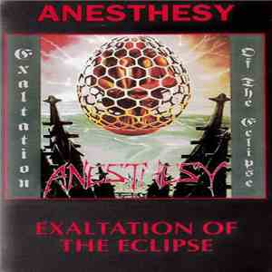 Anesthesy - Exaltation Of The Eclipse