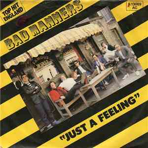 Bad Manners - Just A Feeling