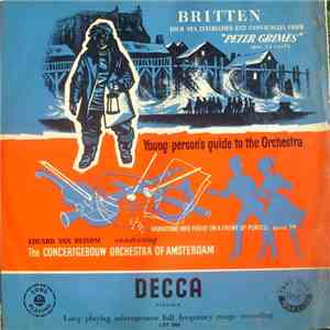 Britten - Eduard van Beinum Conducting The Concertgebouw Orchestra Of Amsterdam - Four Sea Interludes And Passacaglia From "Peter Grimes" / Young Person's Guide To The Orchestra