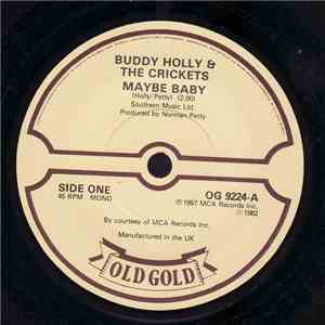 Buddy Holly & The Crickets  - Maybe Baby / Tell Me How