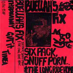 Buellah's Fix - Six Pack, Snuff Porn & The Long Ride Home