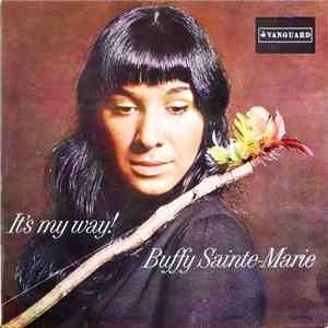 Buffy Sainte-Marie - It's My Way!