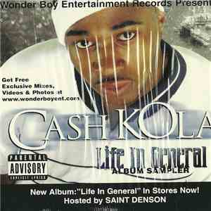 Cash Kola - Life In General