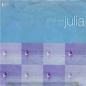 Chris Rea - Julia