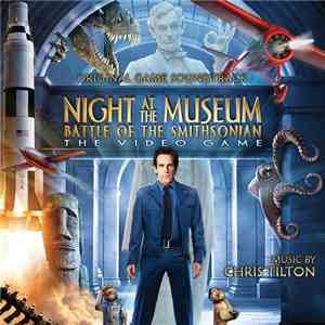 Chris Tilton  - Night At The Museum: Battle Of The Smithsonian (VG)