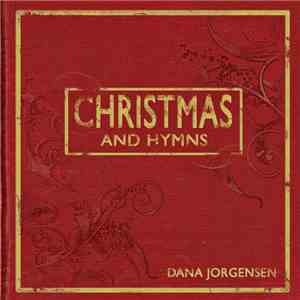 Dana Jorgensen - Christmas And Hymns
