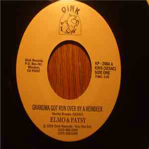Elmo And Patsy - Grandma Got Run Over By A Reindeer