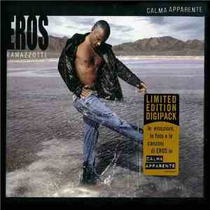Eros Ramazzotti - Calma Apparente