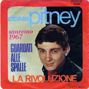 Gene Pitney - Guardati Alle Spalle / La Rivoluzione