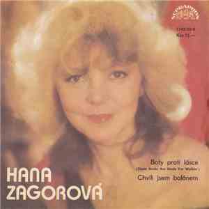 Hana Zagorová - Boty Proti Lásce (These Boots Are Made For Walkin') / Chvíli Jsem Balónem