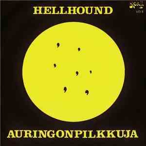 Hellhound - Auringonpilkkuja