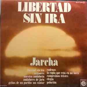 Jarcha - Libertad Sin Ira