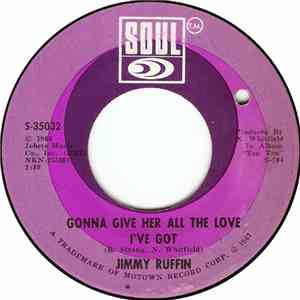 Jimmy Ruffin - Gonna Give Her All The Love I've Got