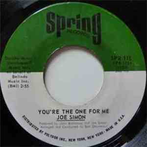 Joe Simon - You're The One For Me / I Ain't Givin' Up