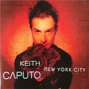 Keith Caputo - New York City