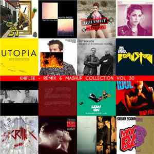 Khiflee - Remix & Mashup Collection vol 30